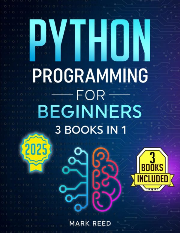 Python Programming for Beginners: 3 Books in 1 – Python Gamified